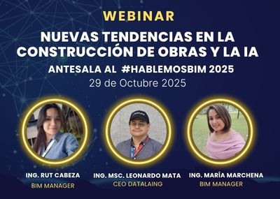 Antesala al #HablemosBIM 2025