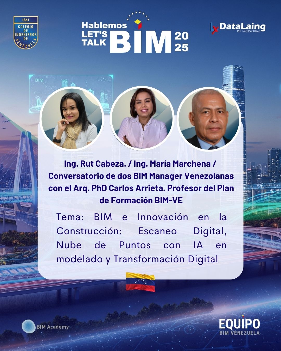 Ing. Rut Cabeza / Ing. Maria Marchena / Arq. PhD Carlos Arrieta